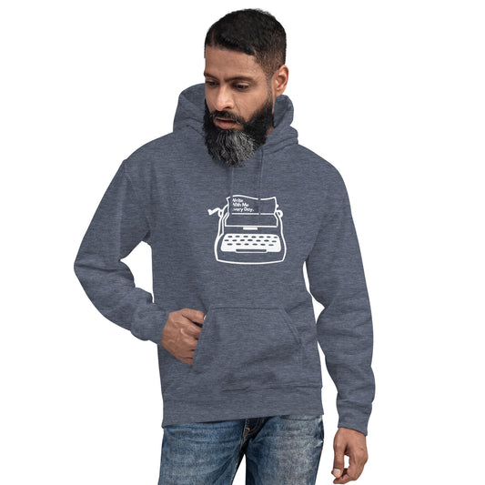 'Write With Me Every Day' Unisex Hoodie - White Typewriter