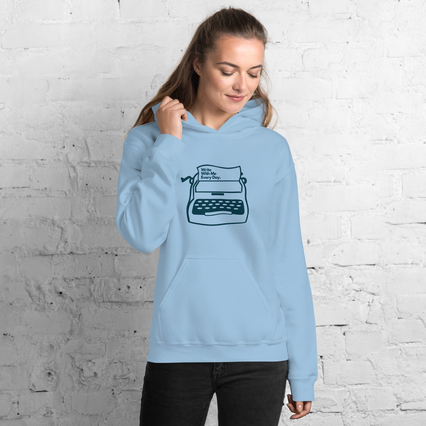 'Write With Me Every Day' Unisex Hoodie - Blue Typewriter